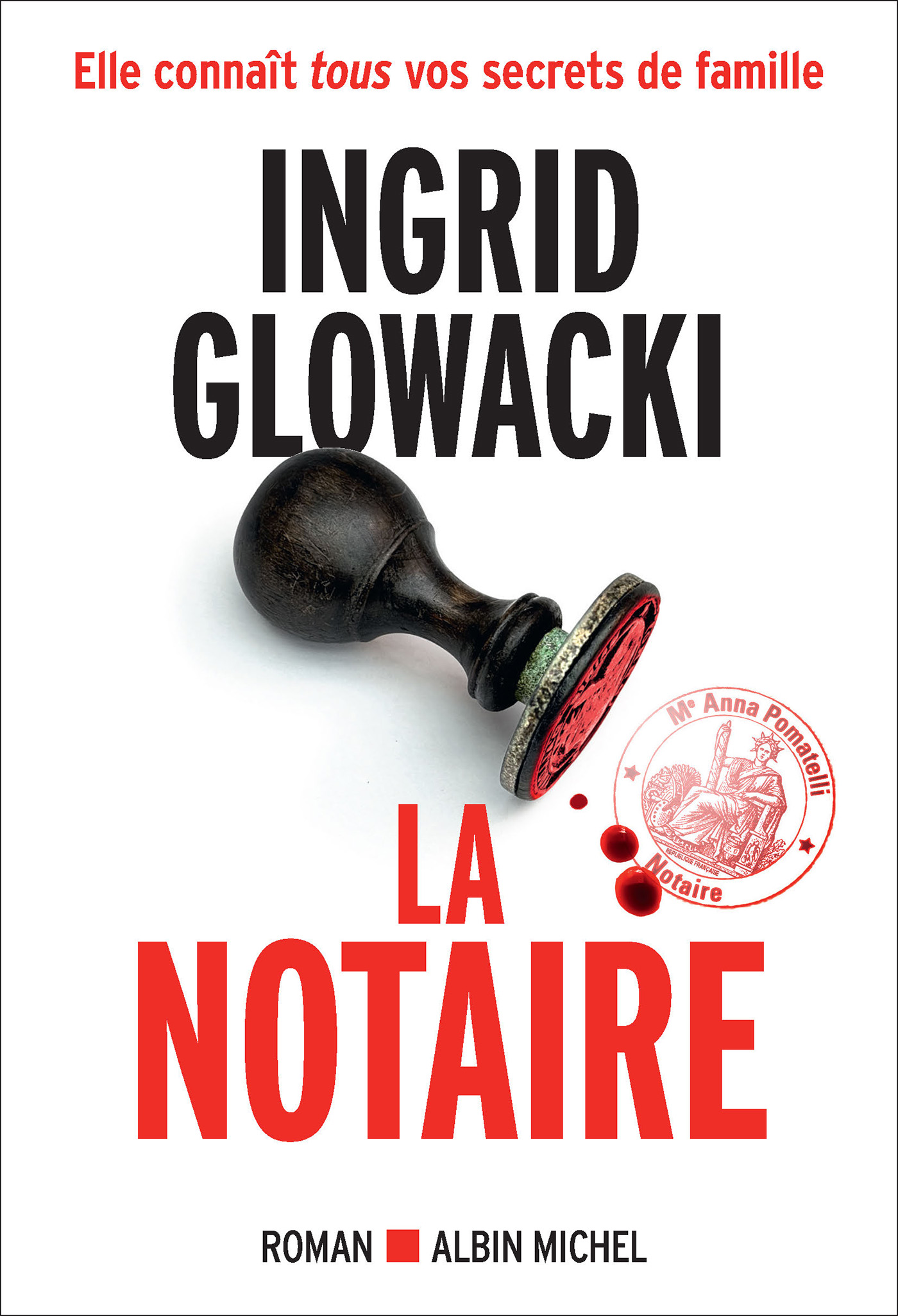 La Notaire de Ingrid GLOWACKI