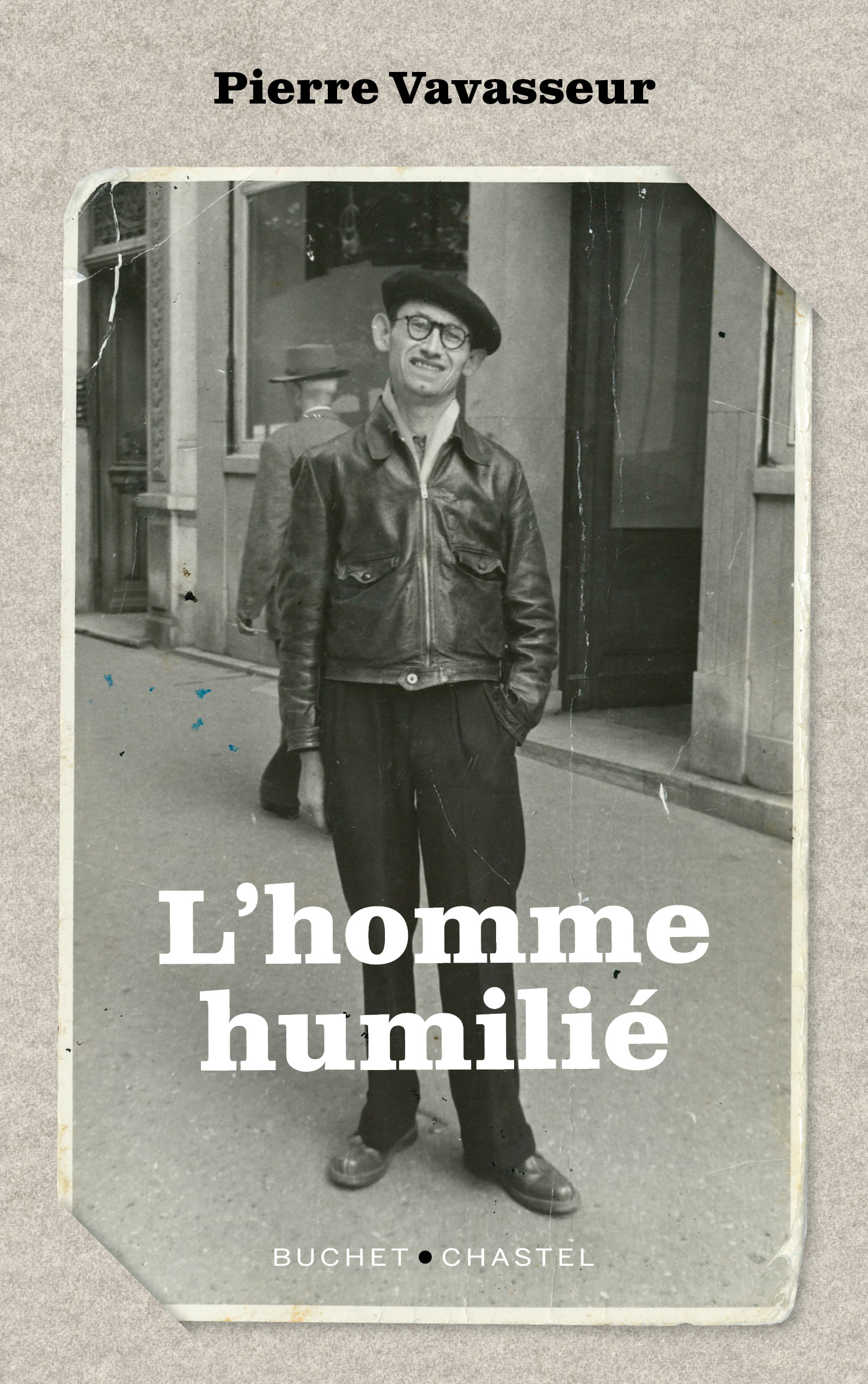 L'homme humilié Pierre Vavasseur